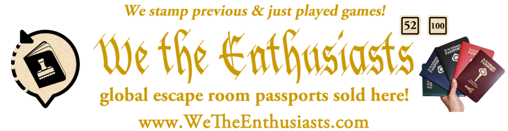 We stamp just played & previously played games. We sell all available official We the Enthusiasts Escape Room passports: 52 Box, 100 Box, Maroon, Bright Red, Black, Navy Blue, and Forest Green.
